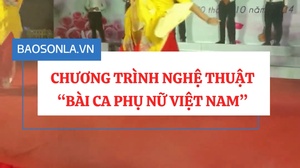 Chương trình nghệ thuật “Bài ca phụ nữ Việt Nam”