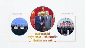 Đưa quan hệ Việt Nam-Hàn Quốc lên tầm cao mới