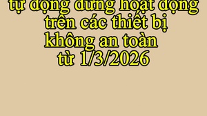 Ứng dụng ngân hàng sẽ tự động dừng hoạt động trên các thiết bị không an toàn từ 1/3/2026