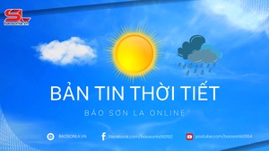 Dự báo thời tiết toàn tỉnh Sơn La ngày 19/6/2026
