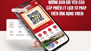Hướng dẫn gửi yêu cầu cấp phiếu lý lịch tư pháp trên ứng dụng VNEID