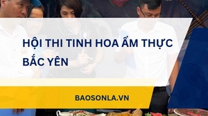 Hội thi tinh hoa ẩm thực Bắc Yên