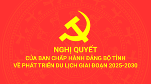 Nghị quyết của Ban Chấp hành Đảng bộ tỉnh về phát triển du lịch giai đoạn 2025-2030