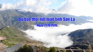 Dự báo thời tiết toàn tỉnh Sơn La ngày 21/9/2026