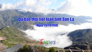 Dự báo thời tiết toàn tỉnh Sơn La ngày 15/10/2026