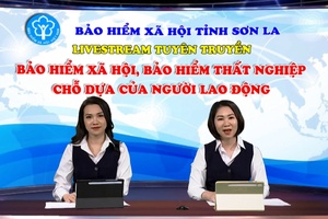 Chương trình Livestream tư vấn chính sách BHXH, BHTN do BHXH tỉnh Sơn La tổ chức thực hiện