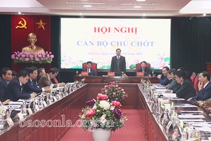 Hội nghị cán bộ chủ chốt toàn tỉnh