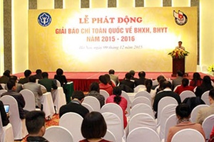 Phát động Giải báo chí toàn quốc về bảo hiểm xã hội, bảo hiểm y tế năm 2015 – 2016 