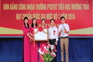 Trường Phổ thông dân tộc bán trú Tiểu học Mường Thải: Đón Bằng công nhận đạt chuẩn Quốc gia mức độ I năm 2016