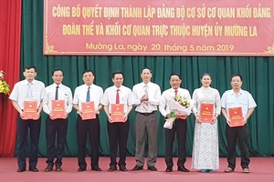 Huyện ủy Mường La: Thành lập Đảng bộ cơ sở cơ quan khối Đảng, đoàn thể và Khối cơ quan chính quyền