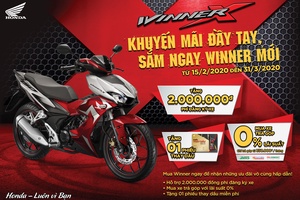 “Khuyến mại đầy tay, mua ngay Winner mới”