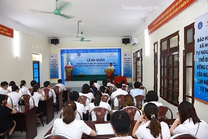 Lễ ra quân hưởng ứng "Tháng vận động triển khai BHXH toàn dân – Tuyên truyền vận động người dân tham gia BHXH tự nguyện"