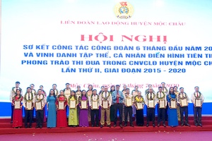 LĐLĐ huyện Mộc Châu: 74 tập thể công nhân viên chức được vinh danh trong phong trào thi đua giai đoạn 2015-2020