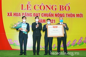 Công bố xã Hua Păng đạt chuẩn nông thôn mới