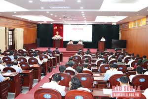 Hội nghị quán triệt, triển khai các văn bản của Trung ương và tỉnh