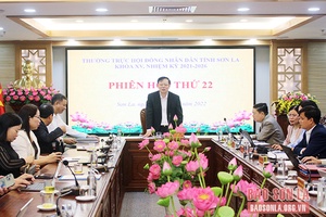 Phiên họp thứ 22 Thường trực HĐND tỉnh khóa XV, nhiệm kỳ 2021-2026