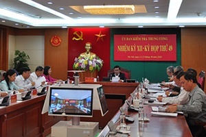 Thông cáo báo chí kỳ họp 49 của Ủy ban Kiểm tra Trung ương