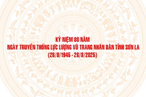 'Kỷ niệm 80 năm Ngày truyền thống lực lượng vũ trang nhân dân tỉnh Sơn La (26/8/1945 - 26/8/2025)  
