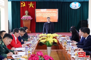 Đồng chí Bí thư Tỉnh ủy thăm và làm việc tại xã Lóng Phiêng