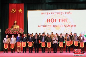 Huyện ủy Thuận Châu tổ chức Hội thi Bí thư chi bộ giỏi năm 2023