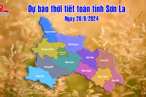 'Dự báo thời tiết toàn tỉnh Sơn La ngày 26/9/2024