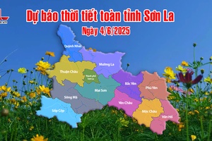 'Dự báo thời tiết toàn tỉnh Sơn La ngày 4/6/2025