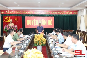 Đoàn giám sát số 7 của Ban thường vụ Tỉnh ủy làm việc tại huyện Vân Hồ