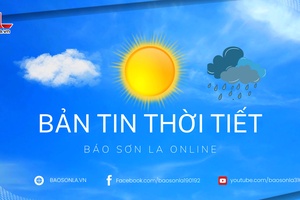 'Dự báo thời tiết toàn tỉnh Sơn La ngày 14/8/2025