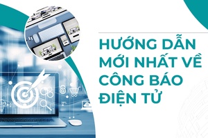 'Hướng dẫn mới nhất về Công báo điện tử