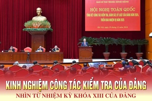 'KINH NGHIỆM CÔNG TÁC KIỂM TRA CỦA ĐẢNG - NHÌN TỪ NHIỆM KỲ KHÓA XIII CỦA ĐẢNG