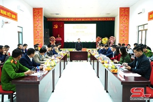 Đoàn Giám sát số 7 của Ban Thường vụ Tỉnh ủy Sơn La về công tác chuẩn bị bầu cử tại 9 xã