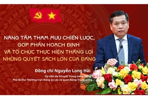 Nâng tầm tham mưu chiến lược, góp phần hoạch định và tổ chức thực hiện thắng lợi những quyết sách lớn của Đảng