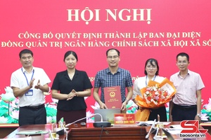 'Sốp Cộp thành lập Ban đại diện Hội đồng quản trị Ngân hàng Chính sách xã hội