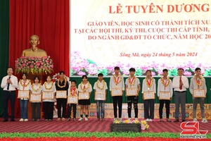 'Song Ma commends 170 outstanding teachers, students in 2023-2024 school year