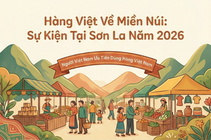 'Cuộc vận động "Người Việt Nam ưu tiên dùng hàng Việt Nam" tại Sơn La năm 2026