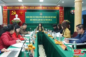  Đoàn công tác của Trung ương Hội Nông dân Việt Nam thăm và làm việc tại tỉnh Sơn La

