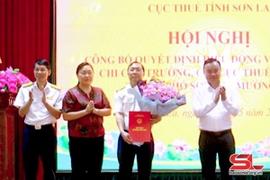 Điều động và bổ nhiệm Chi cục trưởng Chi cục Thuế khu vực thành phố Sơn La - Mường La