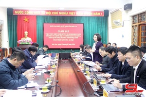 Giám sát việc thực hiện Nghị quyết số 43/2022/QH15 ngày 11/1/2022 của Quốc hội tại huyện Mai Sơn