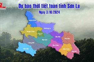 'Dự báo thời tiết toàn tỉnh Sơn La ngày 3/10/2024
