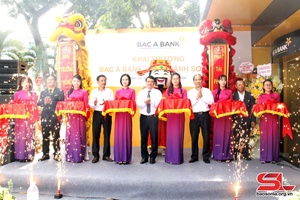 'Khai trương Bắc Á Bank Chi nhánh Sơn La