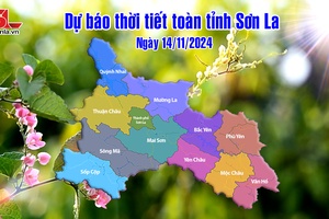 'Dự báo thời tiết toàn tỉnh Sơn La ngày 14/11/2024
