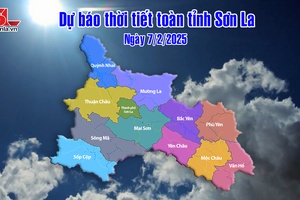 'Dự báo thời tiết toàn tỉnh Sơn La ngày 7/2/2025
