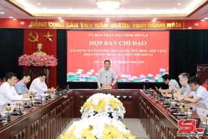 Họp Ban Chỉ đạo xây dựng tuyến đường cao tốc Hòa Bình – Mộc Châu đoạn tuyến thuộc tỉnh Sơn La