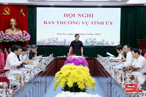 Ban Thường vụ Tỉnh ủy Sơn La họp quyết định một số nội dung theo thẩm quyền