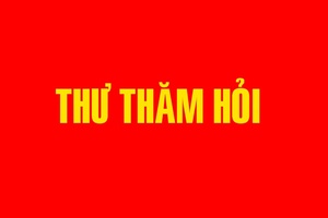 'Thư thăm hỏi của Thành ủy - HĐND-UBND-Ủy ban MTTQ Việt Nam Thành phố Hà Nội