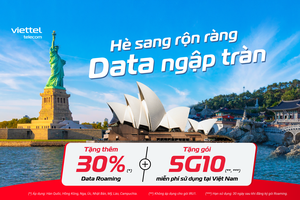 'Mừng Đại lễ, chào hè rực rỡ: Viettel tặng ưu đãi kép Data Roaming và Data 5G trong nước