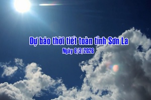 'Dự báo thời tiết toàn tỉnh Sơn La ngày 5/3/2026