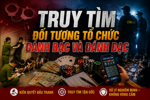 Truy tìm 3 đối tượng về hành vi tổ chức đánh bạc và đánh bạc