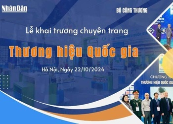 Ra mắt Chuyên trang Thương hiệu Quốc gia: Kênh quảng bá uy tín cho thương hiệu Việt