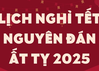 Lịch nghỉ Tết Nguyên đán Ất Tỵ năm 2025